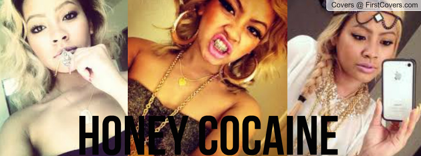 Honey Cocaine Cover