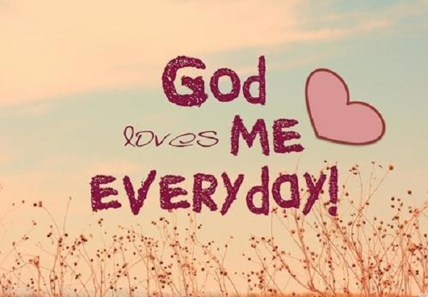 God Loves Me Everyday