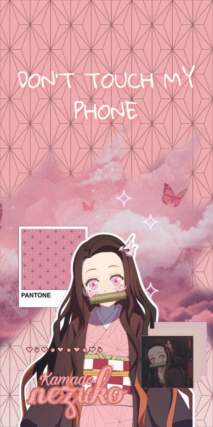 Nezuko dont touch my phone wallpaper Pink wallpaper anime