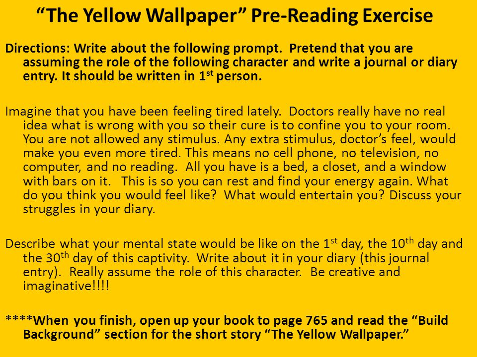 The Yellow Wallpaper Pre Reading Exercise Ppt