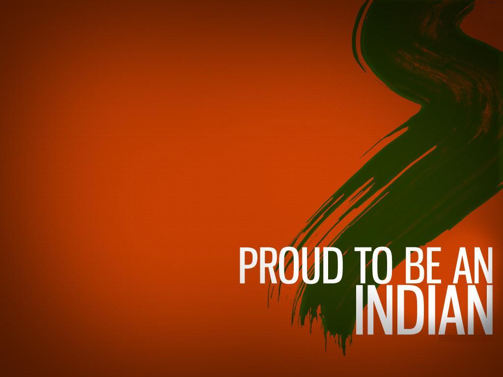 India Wallpaper Proud To Be Indian Vande Mataram