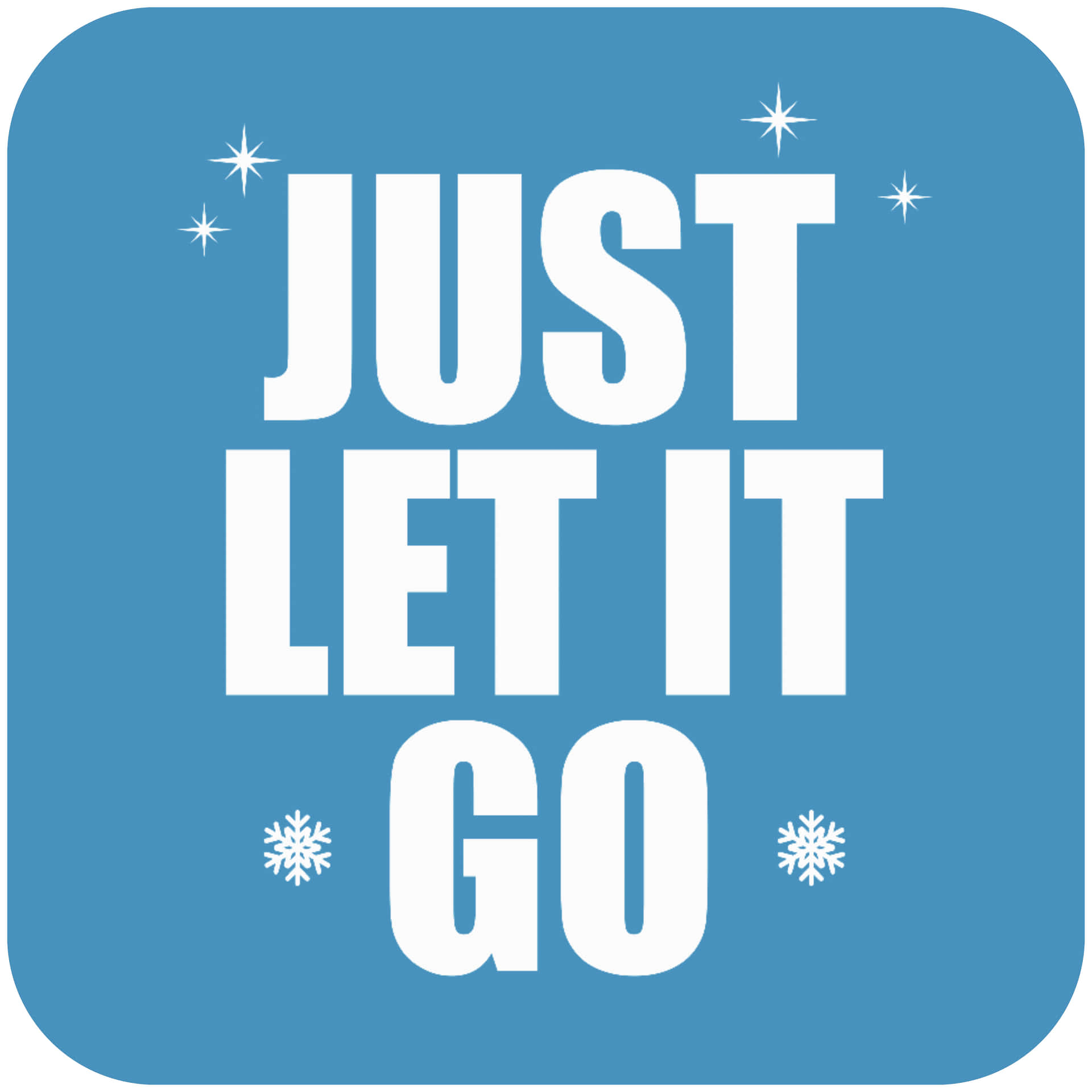 Let It Go Wallpaper
