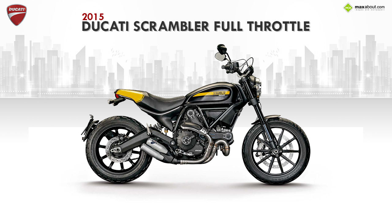 Month Times Image Name Ducati Scrambler Full Throttle Wallpaper