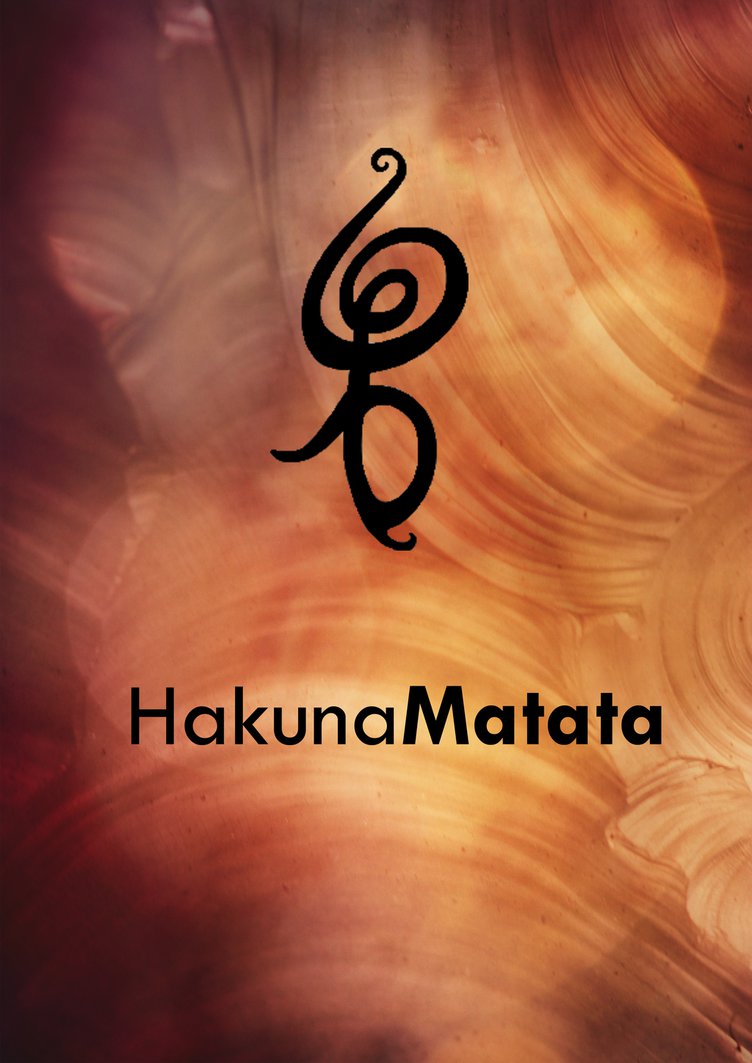 Hakuna Matata Wallpaper By Lynndream