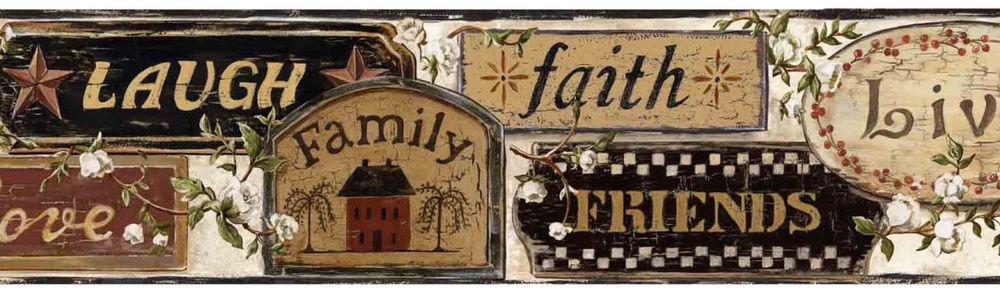 Family Faith Friends Wallpaper Border Country Style Signs Live Laugh