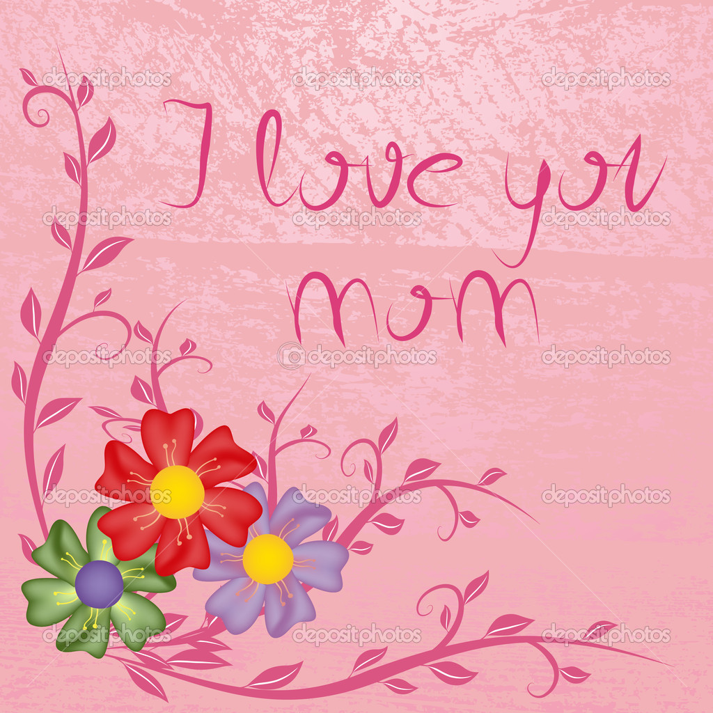 Here You Can I Love Mom Pictures High Resolution And