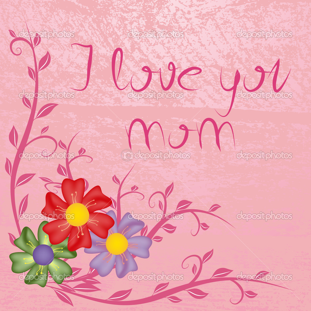 I Love You Mom Wallpaper - WallpaperSafari