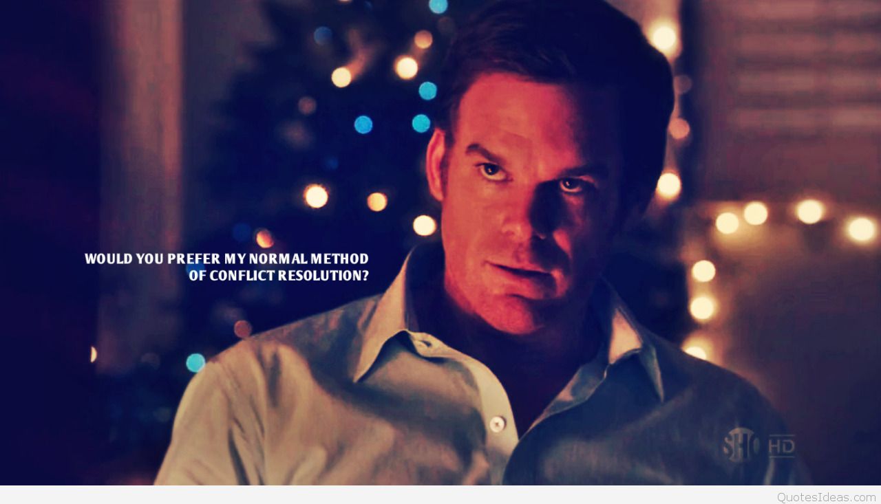 Inspirational Dexter Series Quotes Image And Wallpaper