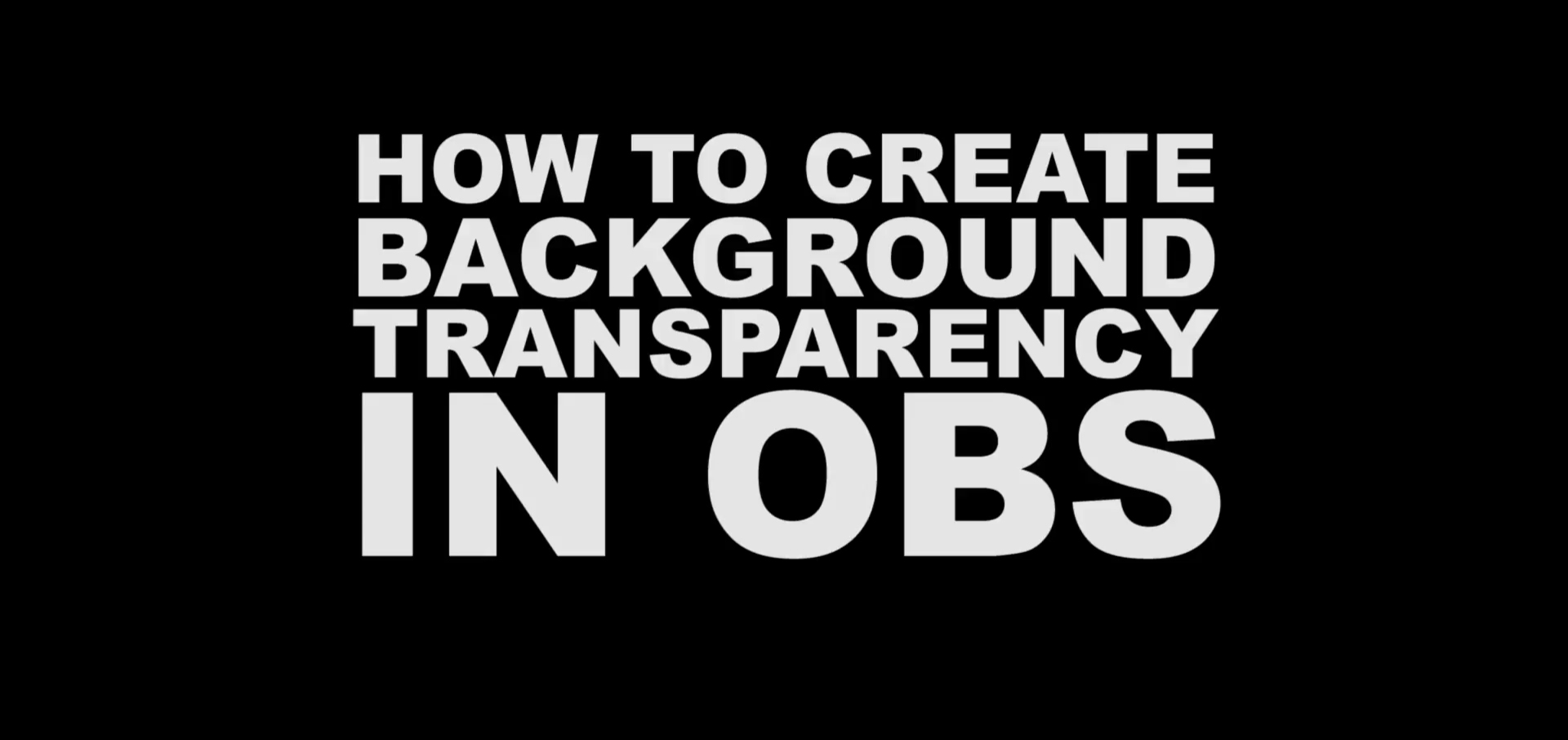 How To Create Background Transparency In Obs Digitalpuppets
