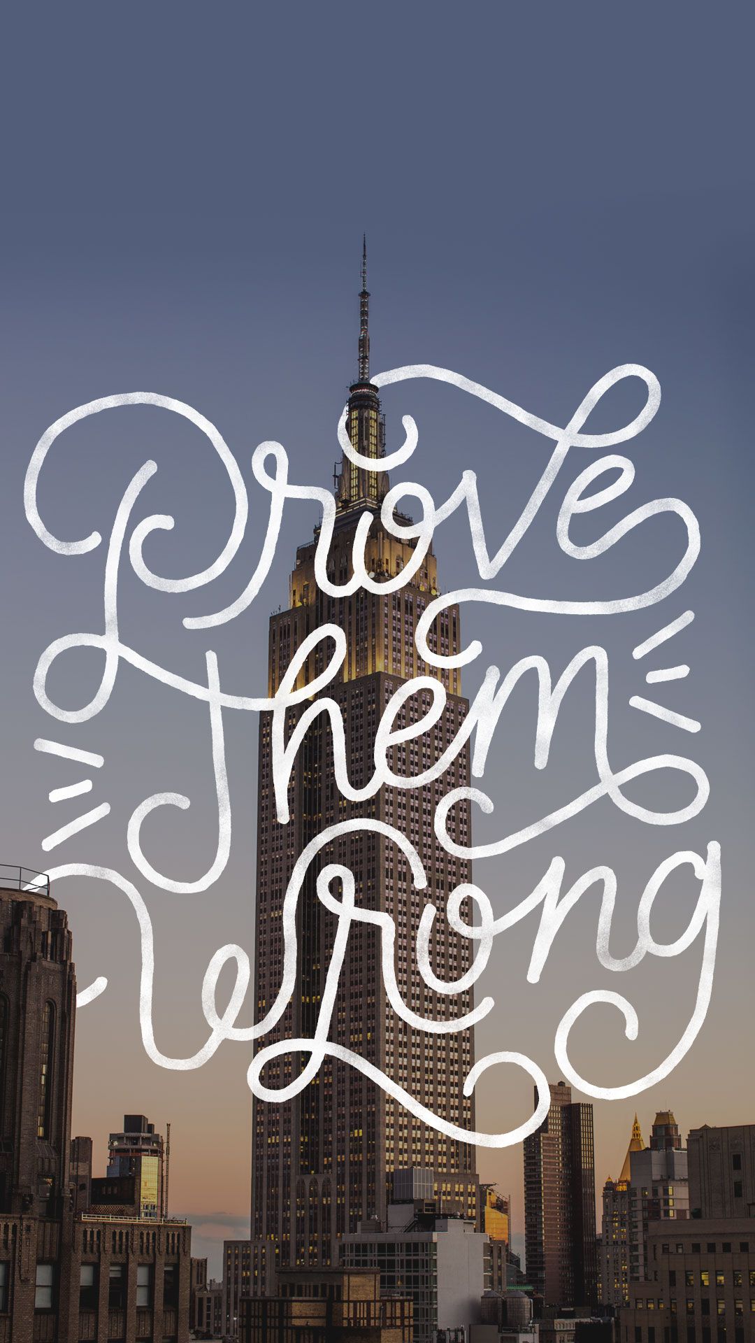 Prove Them Wrong iPhone Plus Wallpaper In