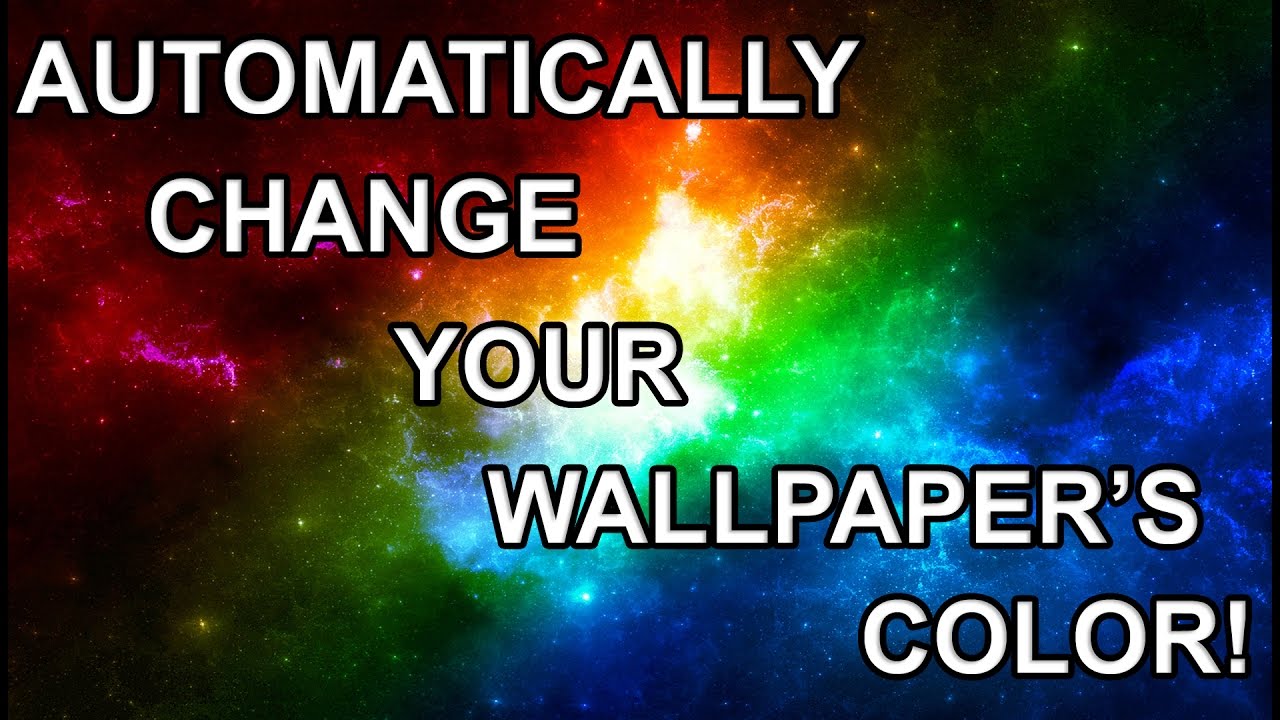 Magically Change Your Wallpaper Color Windows Tricks