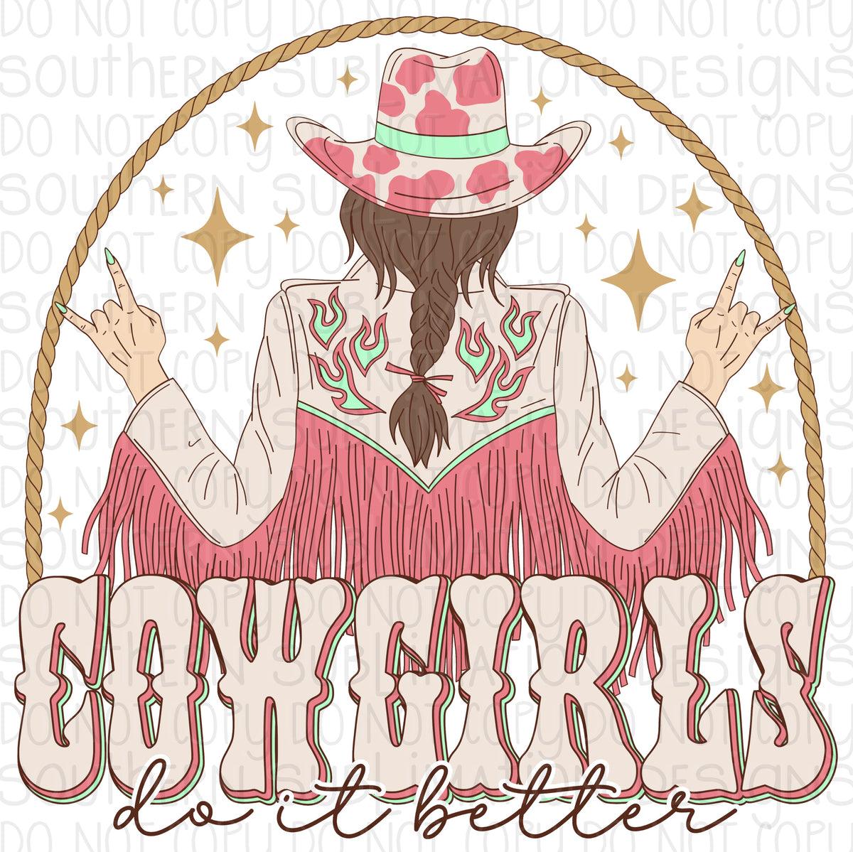 Cowgirls Do It Better Southern Sublimation Transfers Digital