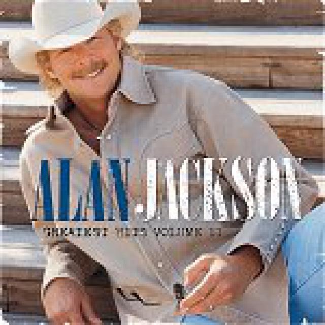 Cd Re Greatest Hits Vol Ii Alan Jackson By Jolene Downs