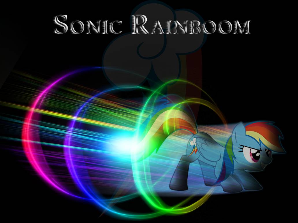 Rainbow Dash Sonic Rainboom Wallpaper By Pinkiepizzles