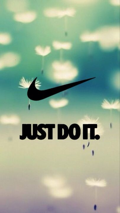 Just do it wallpapers Nike Pinterest