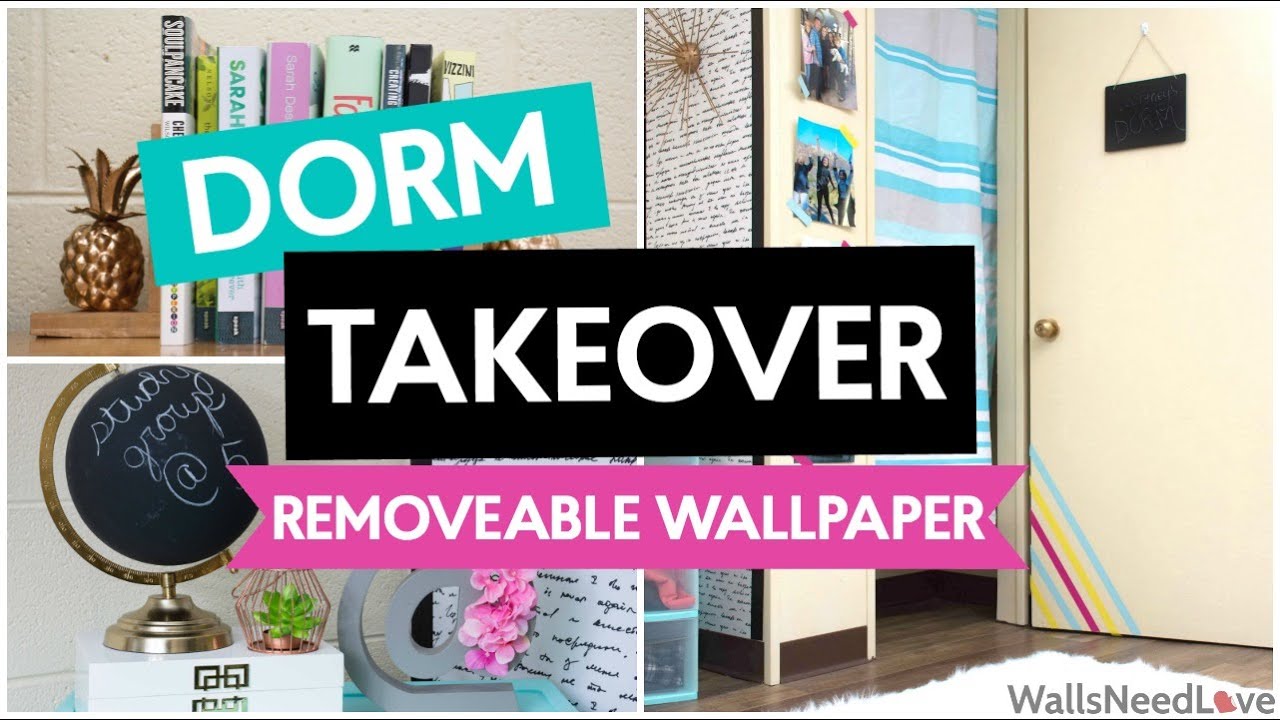 Dorm Takeover How To Apply Removable Wallpaper
