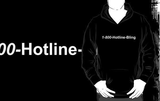 Hotline Bling White Logo By Frenchsupply