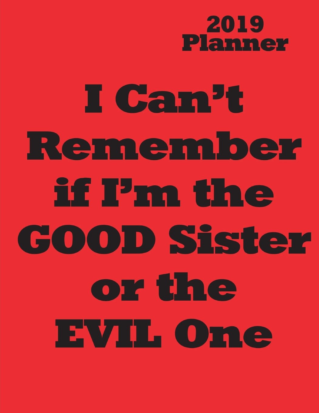 Amazon Planner X Good Or Evil Sister Red