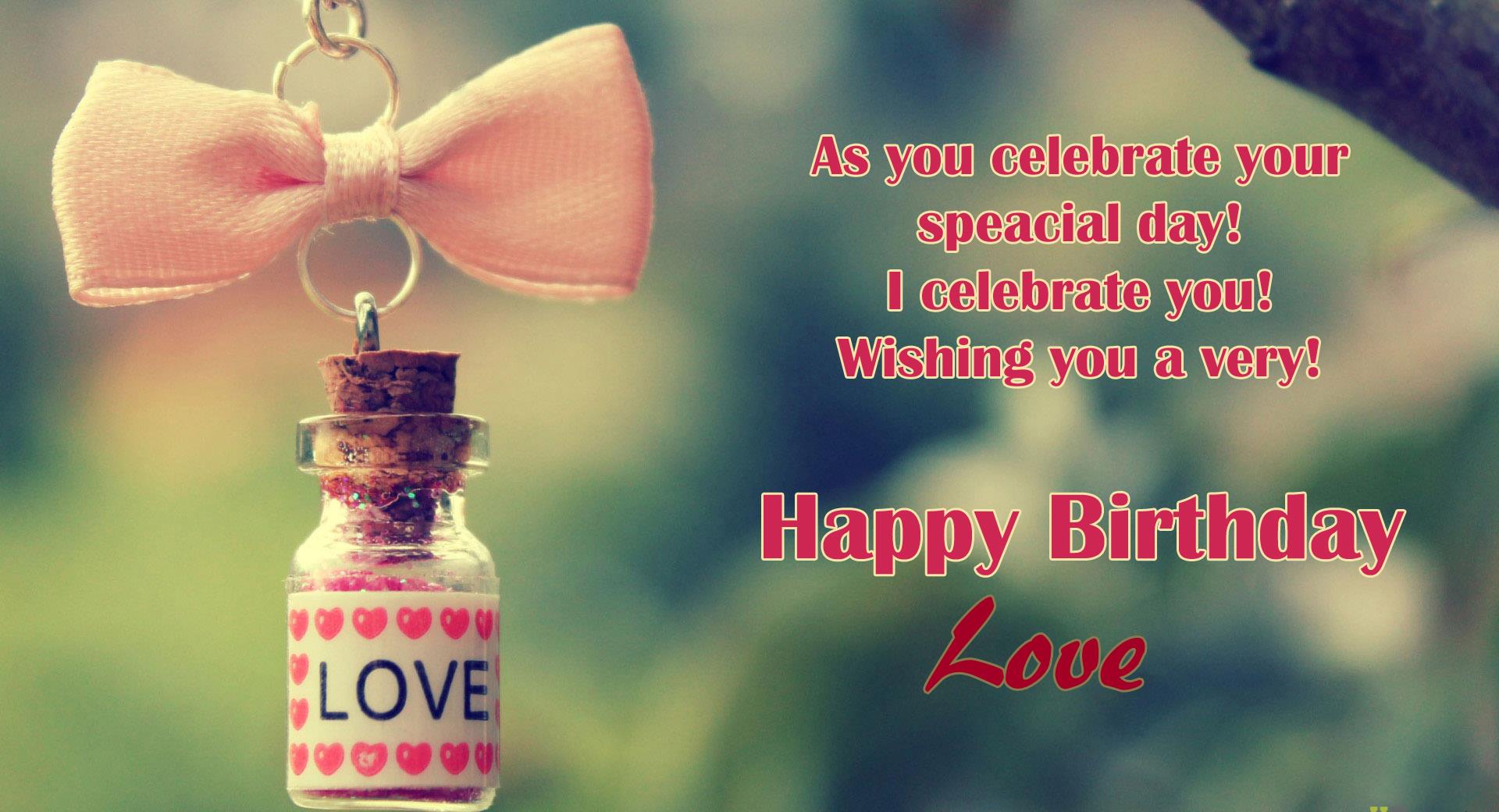 Happy BirtHDay To Love HD Wallpaper Messages Quotes