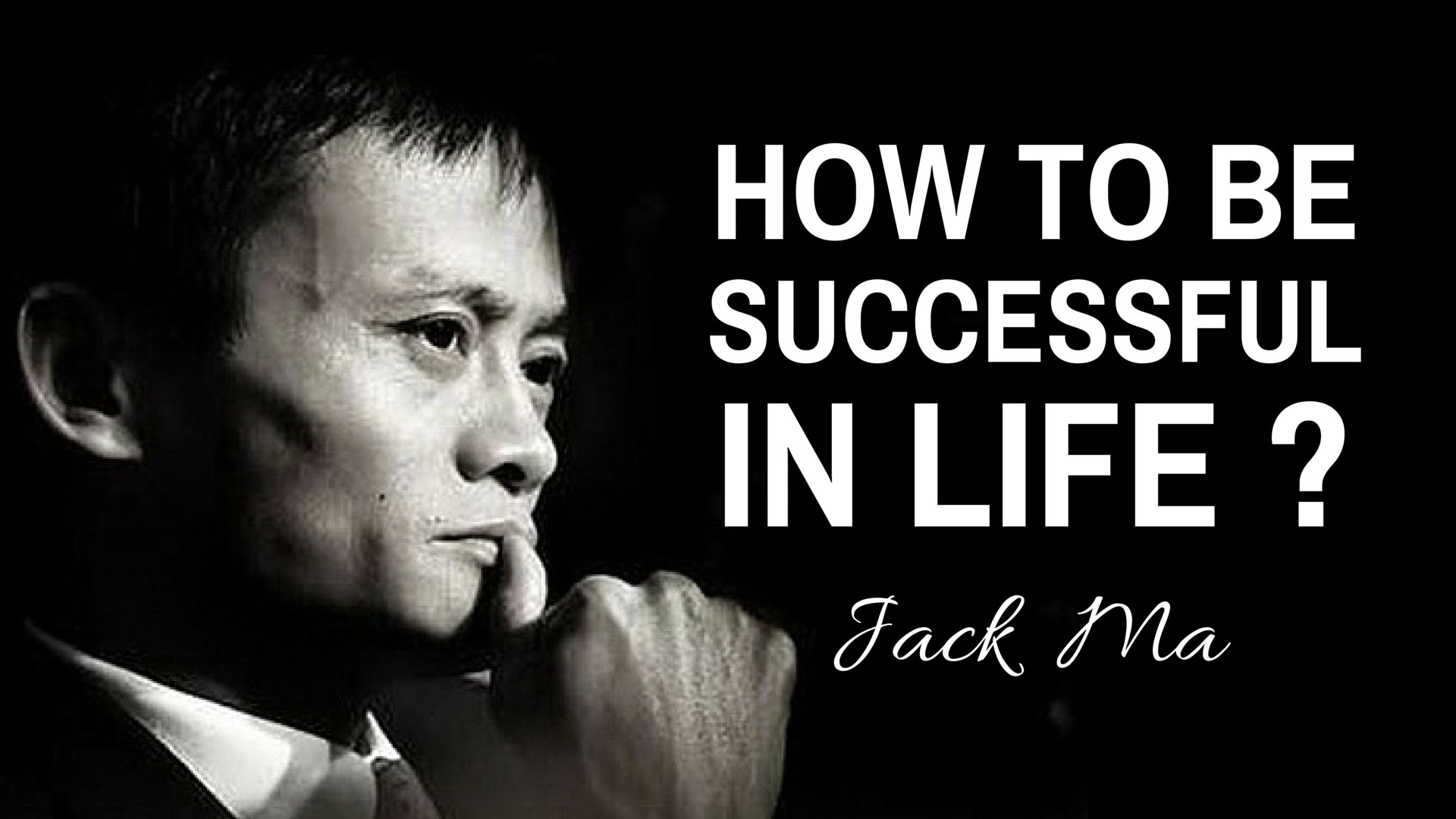 Jack Ma S Speech On How To Be Successful Is Inspiring
