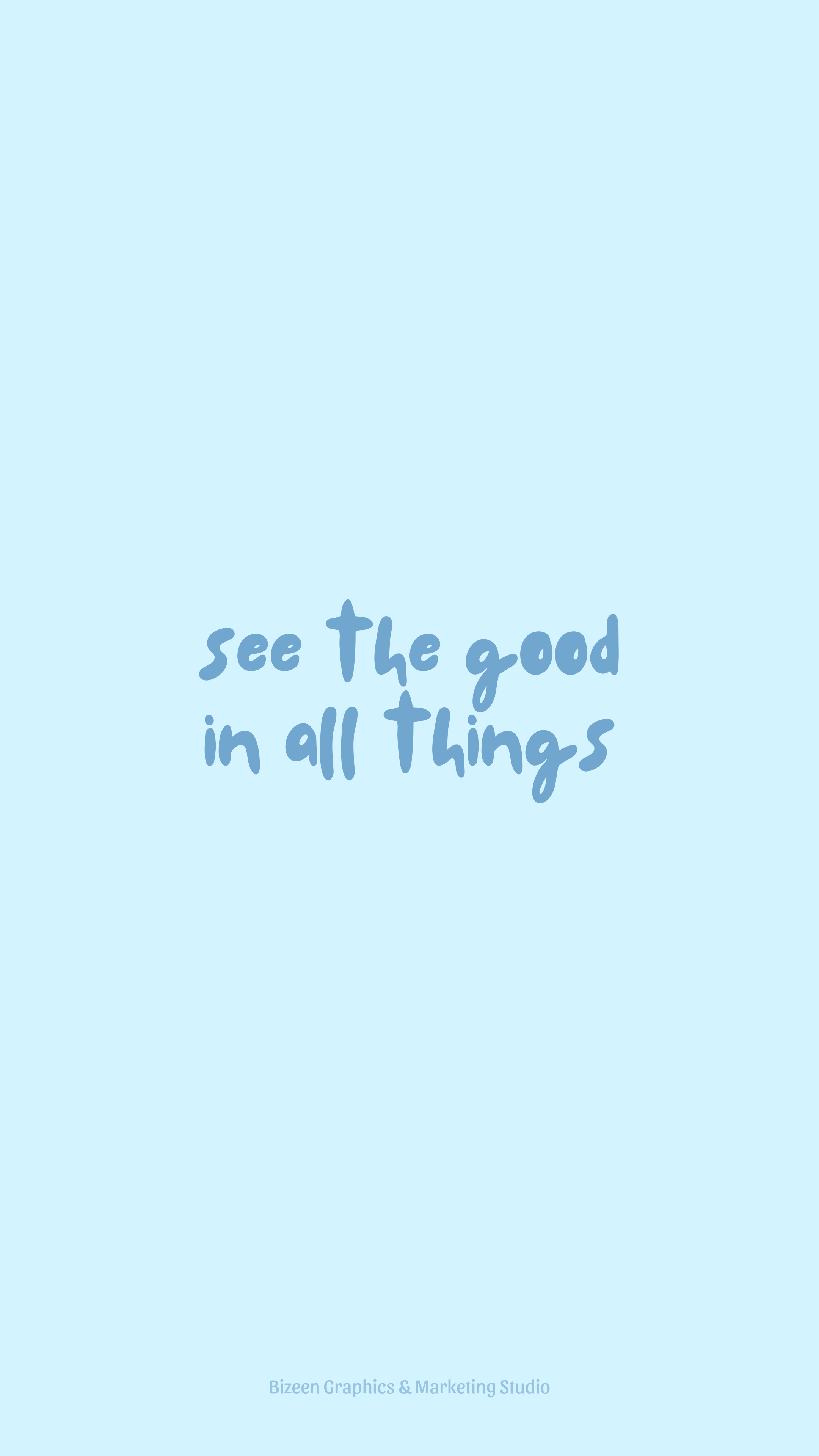 Pastel Blue Aesthetic Wallpaper Quotes See The Good In All