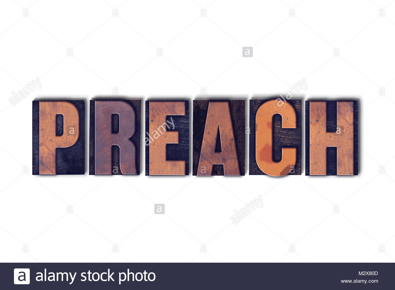 The Word Preach Concept And Theme Written In Vintage Wooden Stock