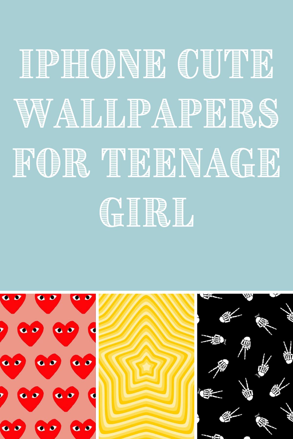 iPhone Cute Wallpaper For Teenage Girl Momma Teen
