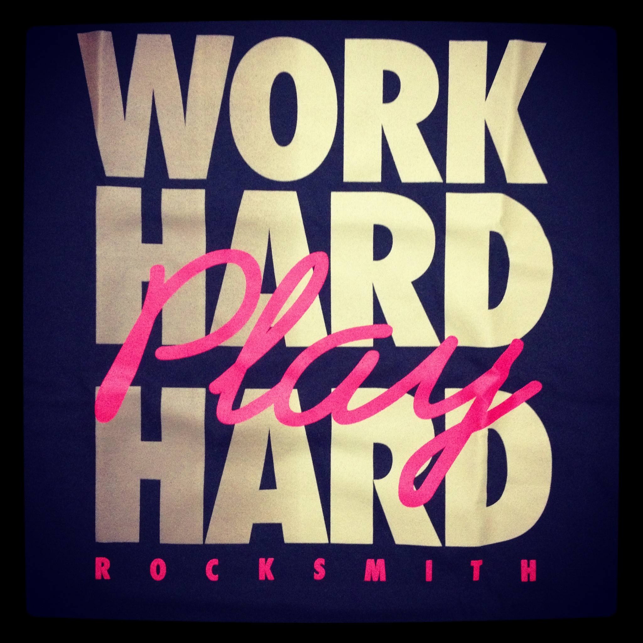 Work Hard Play Quotes