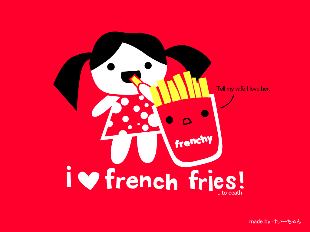 French fry love