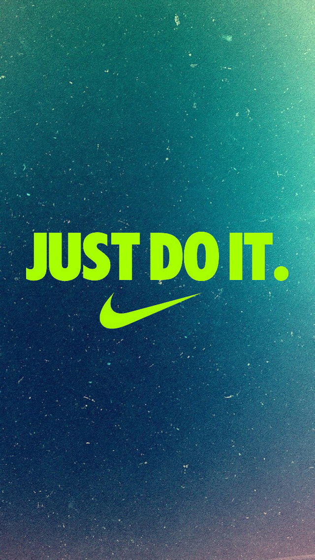 Just Do It iPhone 5 Wallpaper 640x1136