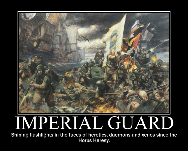 Imperial Guard Motivational By Cracker3011