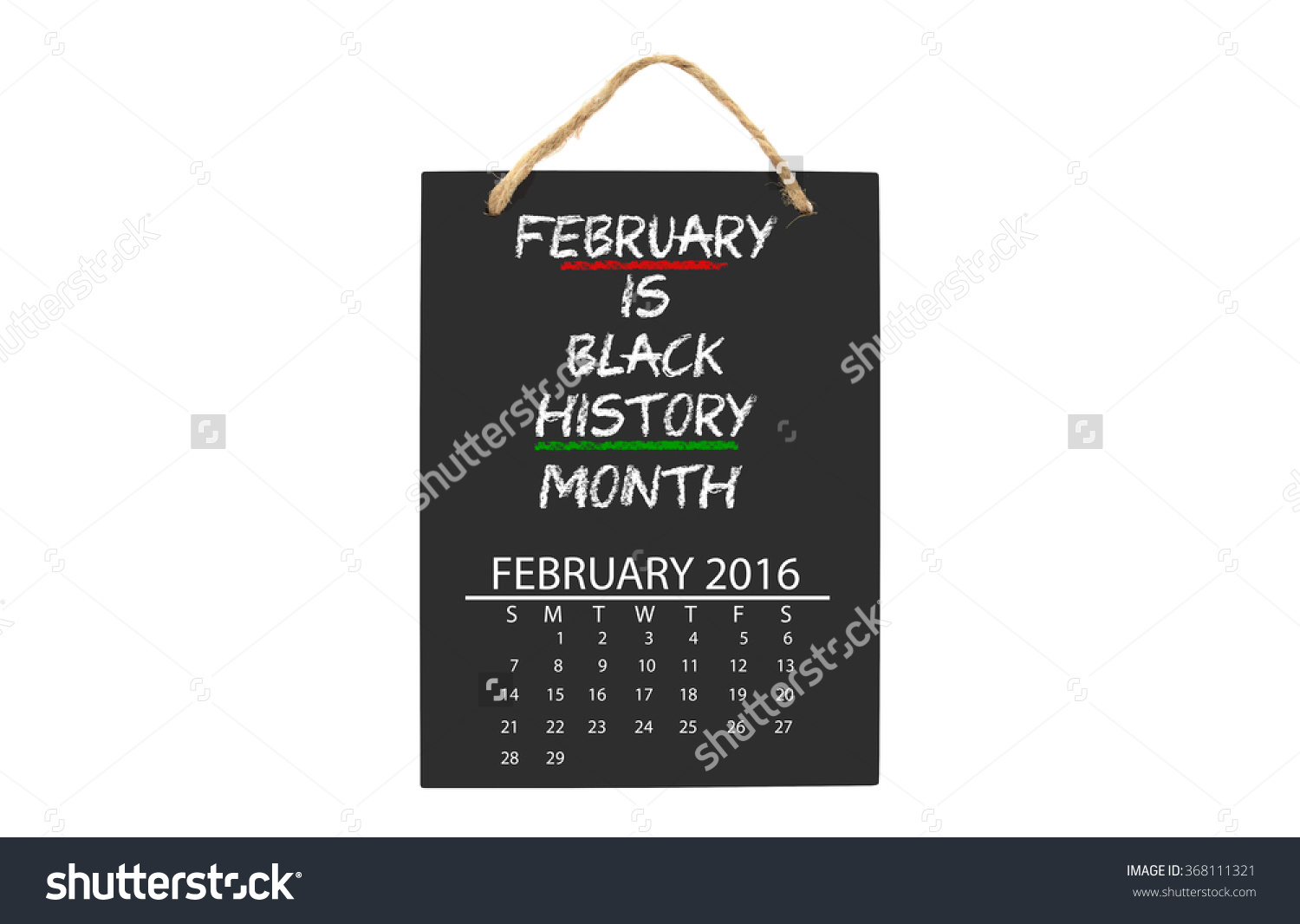Black History Month February 2016 Calendar on Blackboard isolated on