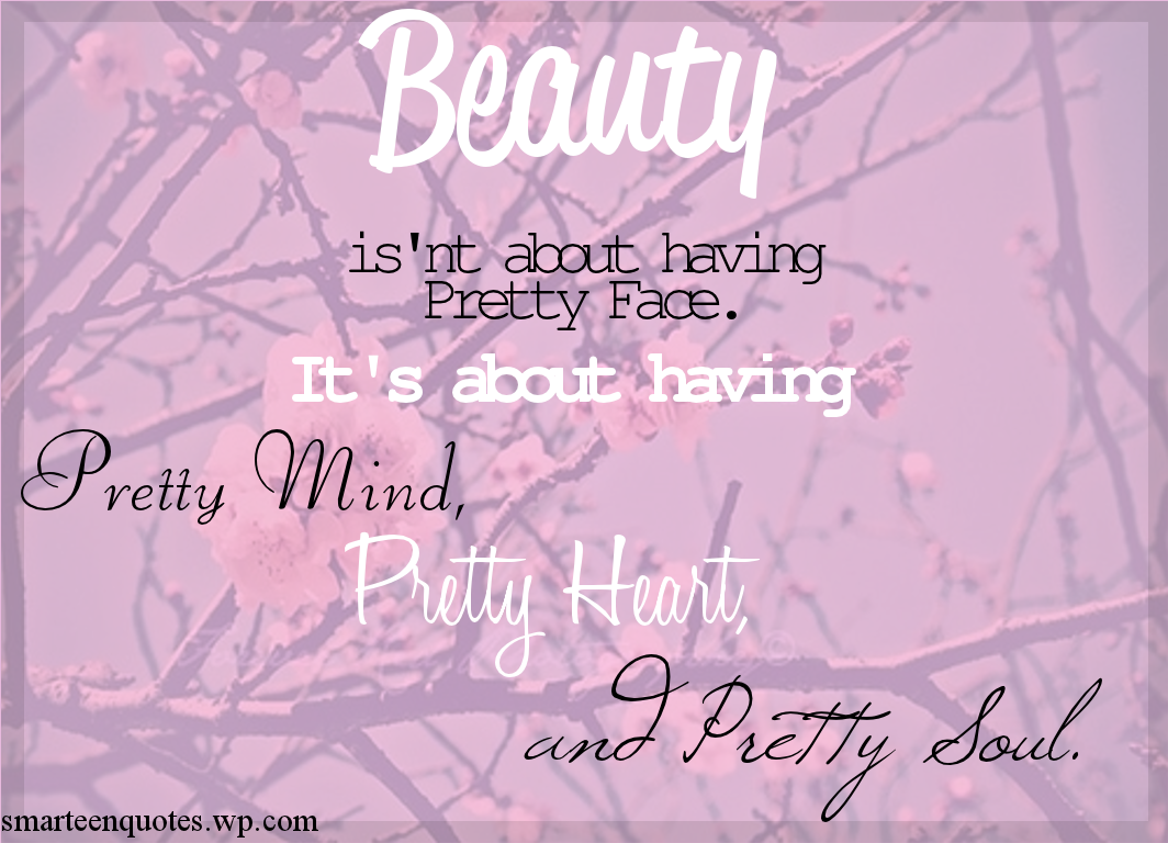 Teen Girl Quotes About Beauty