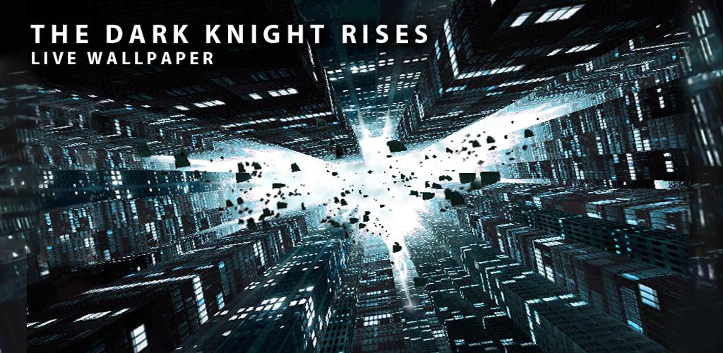 Batman Fans Rejoice Dark Knight Rises 3d Live Wallpaper For Your