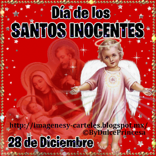 Im Genes Y Carteles D A De Los Santos Inocentes