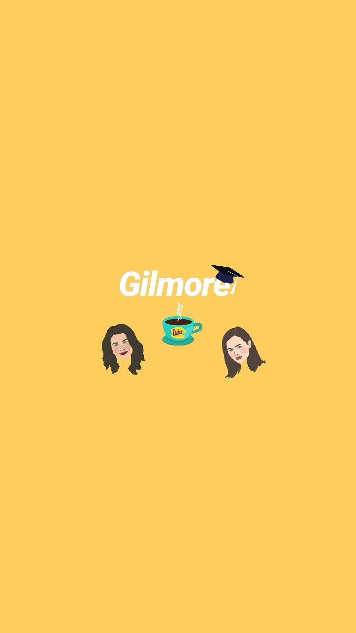 This Wallpaper Is Created By Me Gilmore Girls Quotes Girlmore