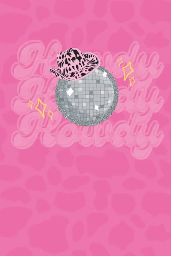 Disco Cowgirl Journal 6x9 Pink Disco Ball Preppy Aesthetic Howdy