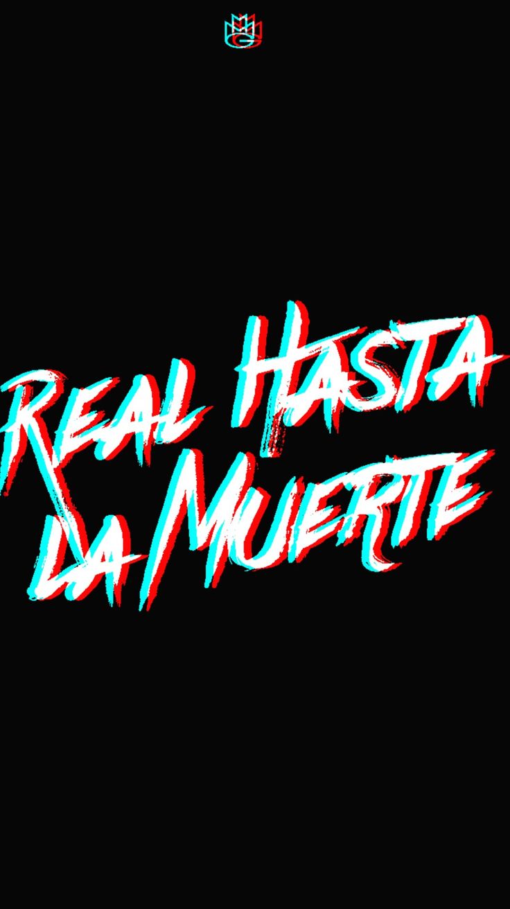 47+] Real Hasta La Muerte Wallpapers - WallpaperSafari