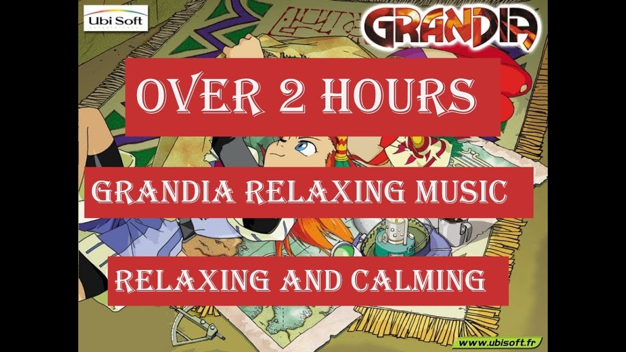 Over Hours Relaxing Music From Grandia Series Chapter