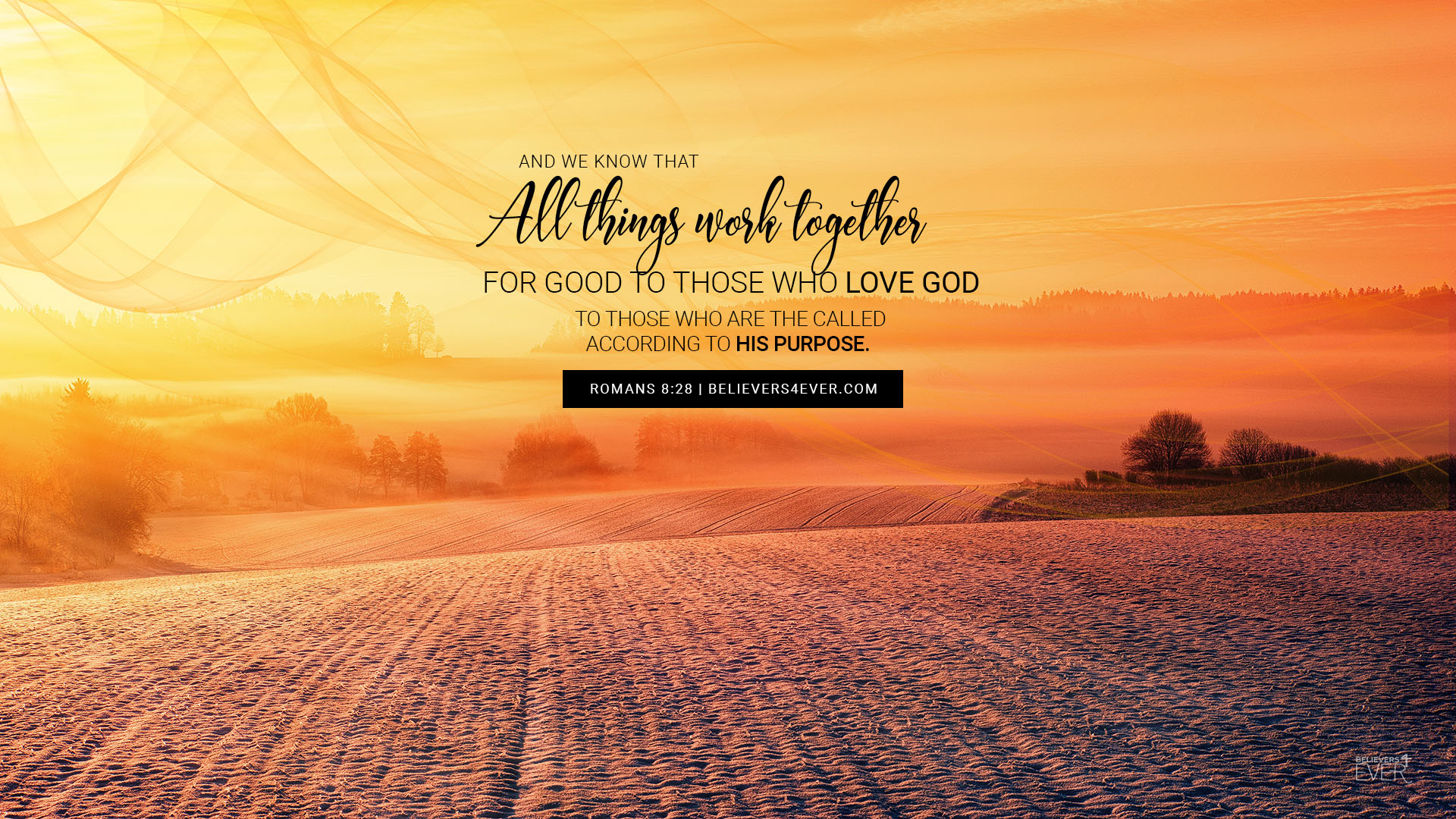 All Things Work Together Bible Verses About Obedience