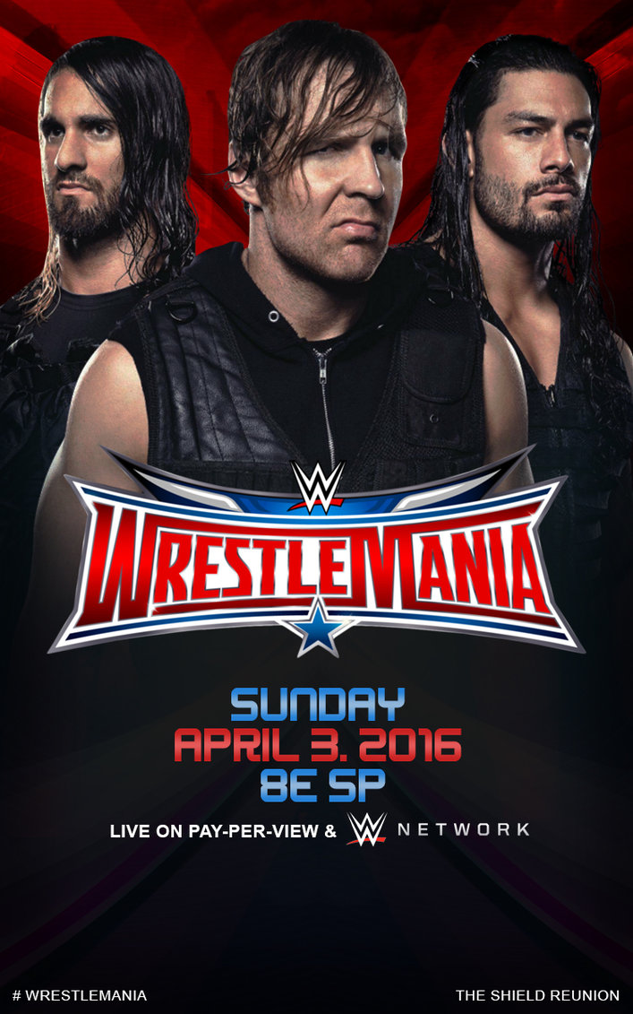 WWE WrestleMania 32 Poster by Pros90 on