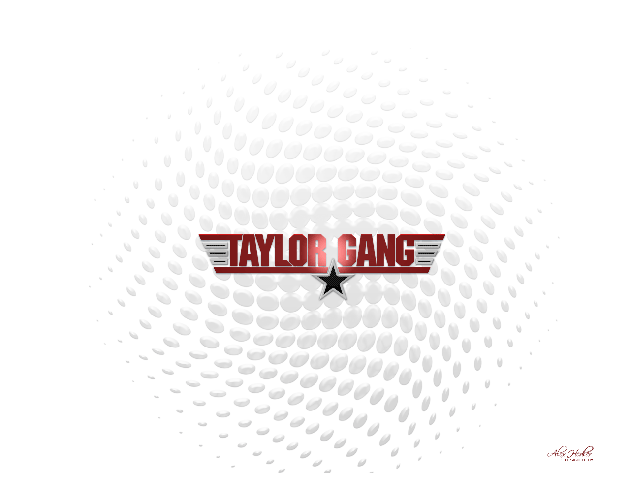 TAYLOR GANG WALLPAPER 2 by AlexHedler on