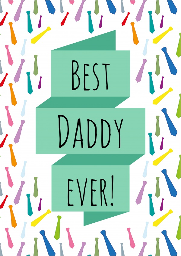 Best Daddy Ever Father S Day Cards Send Real Postcards