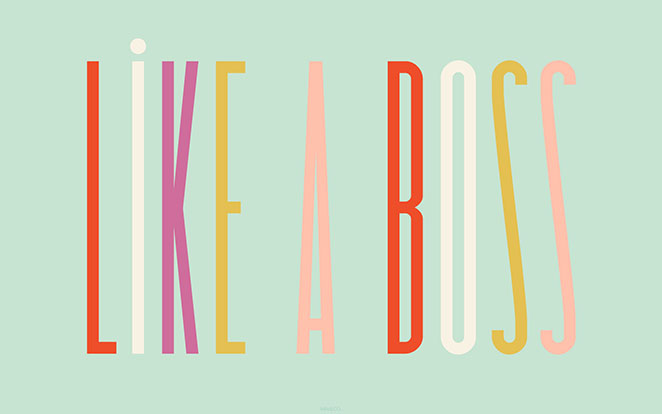 Like a Boss via designlovefestcom