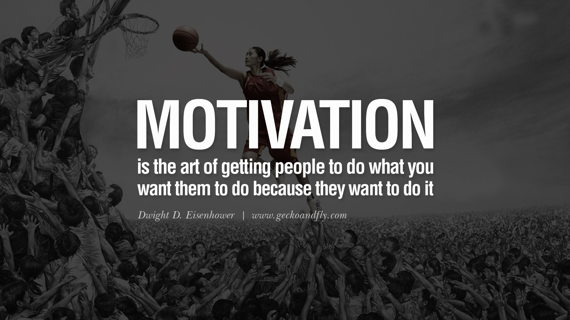 Motivation Is The Art Of Getting People To Do What You Want Them