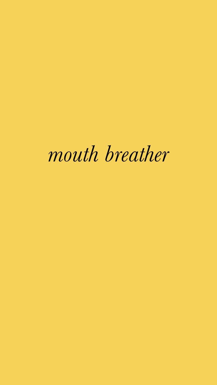 Couldn T Find A Mouth Breather Wallpaper With Yellow Background