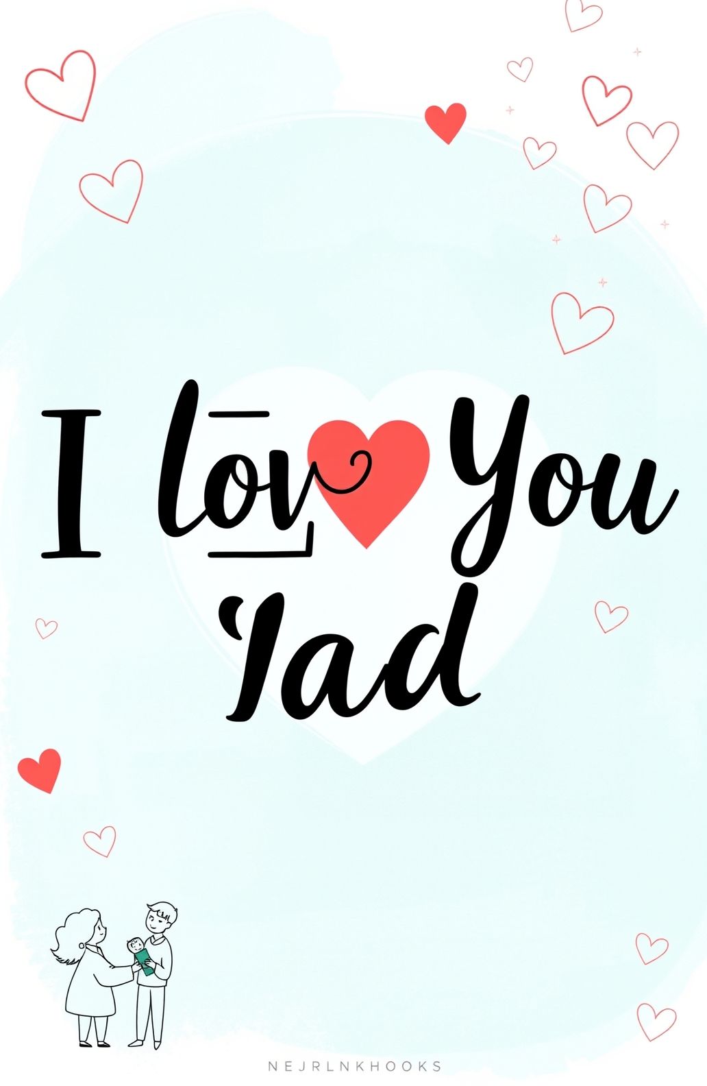 I Love You Dad Wallpaper