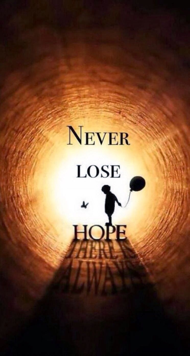 Never lose hope3 QuotesVerdades Citas and Frases