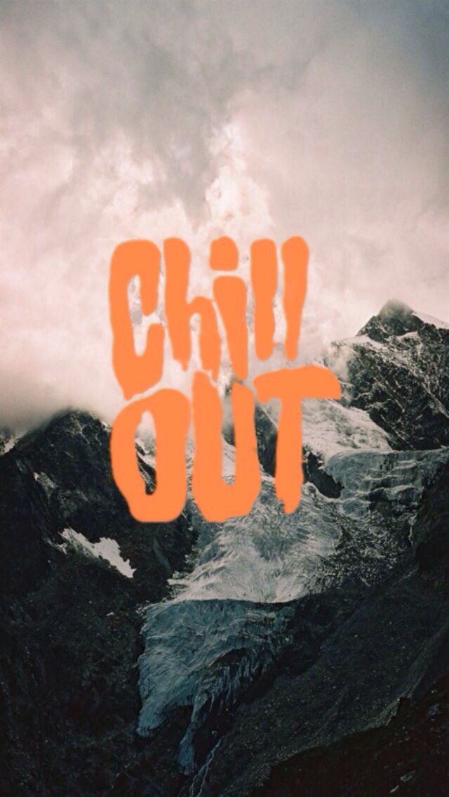 iPhone Wallpaper Chill Out In