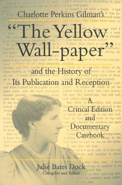 Charlotte Perkins Gilman S The Yellow Wall Paper And History Of